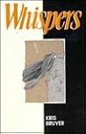 Whispers by Kris Bruyer