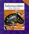 Salamanders: Secret, Silent Lives (Animals in Order)