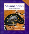 Salamanders: Secret, Silent Lives (Animals in Order)