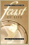 Feast of Life: Spiritual Food for Balanced Living