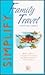 Simplify Family Travel (Sim...