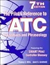 The Pilot's Reference to ATC Procedures and Phraseology