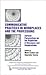 Communicative Practices in Workplaces and the Professions: Cultural Perspectives on the Regulation of Discourse and Organizations (Baywood's Technical Communications)