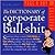 The Dictionary of Corporate Bullshit Page-A-Day Calendar 2009