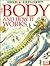 The Body and How It Works (See & Explore)