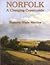Norfolk: A Changing Countryside 1780-1914