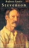 Robert Louis Stevenson: A Biography