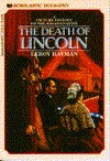 The Death of Lincoln: A Picture History of the Assassination (Paperback)