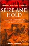Seize And Hold: M...