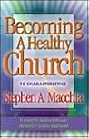 Becoming a Healthy Church: 10 Characteristics