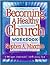Becoming a Healthy Church Workbook by Stephen A. Macchia