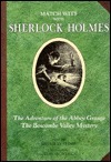 Match Wits with Sherlock Holmes, Volume 6: The Adventure of the Abbey Grange & The Boscombe Valley Mystery