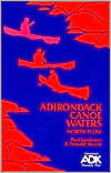 Adirondack Canoe Waters: North Flow (Paperback)