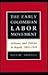 The Early Colombian Labor M...