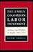 The Early Colombian Labor Movement by David Sowell
