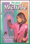 How to Meet a Superstar (Full House: Michelle, #30)