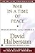 War in a Time of Peace