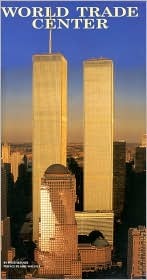World Trade Center: The Giants That Defied the Sky (Hardcover)