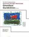 Omnibus Guidelines Preschool Through Third Grade (4th edition) Omnibus Guidelines Preschool Through Third Grade (4th edition)