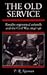 The Old Service: Royalist Regimental Colonels and the Civil War, 1642-46