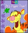It's Tigger Time! (Pooh: A Peek-a-Pooh Book)