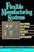 Flexible Manufacturing Systems: Decision Support for Design and Operation