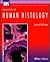 Essentials of Human Histology (Essentials of Basic Science)