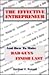 The Effective Entrepreneur: And How to Make Bad Guys Finish Last