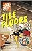 Tile Floors 1-2-3