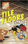 Tile Floors 1-2-3 Tile Floors 1-2-3