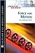Force And Motion (Physics in Our World)