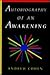 Autobiography of an Awakening