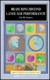 Measuring Second Language Performance (Applied Linguistics and Language Study)