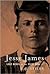 Jesse James: Last Rebel of the Civil War