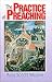 Practice Of Preaching