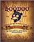 Hoodoo: Unraveling the 100 ...