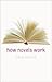 How Novels Work