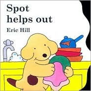 Spot Helps Out (Board book)
