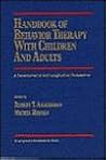 Handbook of Behavior Therapy with Children and Adults: A Developmental and Longitudinal Perspective