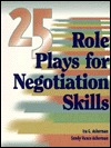 25 Role Plays for Negotiation Skills (Paperback)