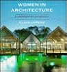 Women In Architecture: A Contemporary Perspective. Women In Architecture: A Contemporary Perspective.