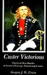 Custer Victorious...