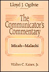 Micah-Malachi (The Communicator's Commentary)