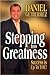 Stepping into Greatness: Success Is Up to You