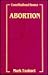 Abortion (Facts on File Handbooks to Constitutional Issues Series)