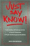 Just Say Know!: Understanding and Reducing the Risk of Sexual Victimization
