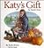 Katy's Gift