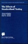 The Effects of Standardized Testing (Evaluation in Education and Human Services)
