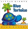 Blue Tortoise