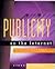 Publicity on the Internet: Creating Successful Publicity Campaigns on the Internet and the Commercial Online Services
